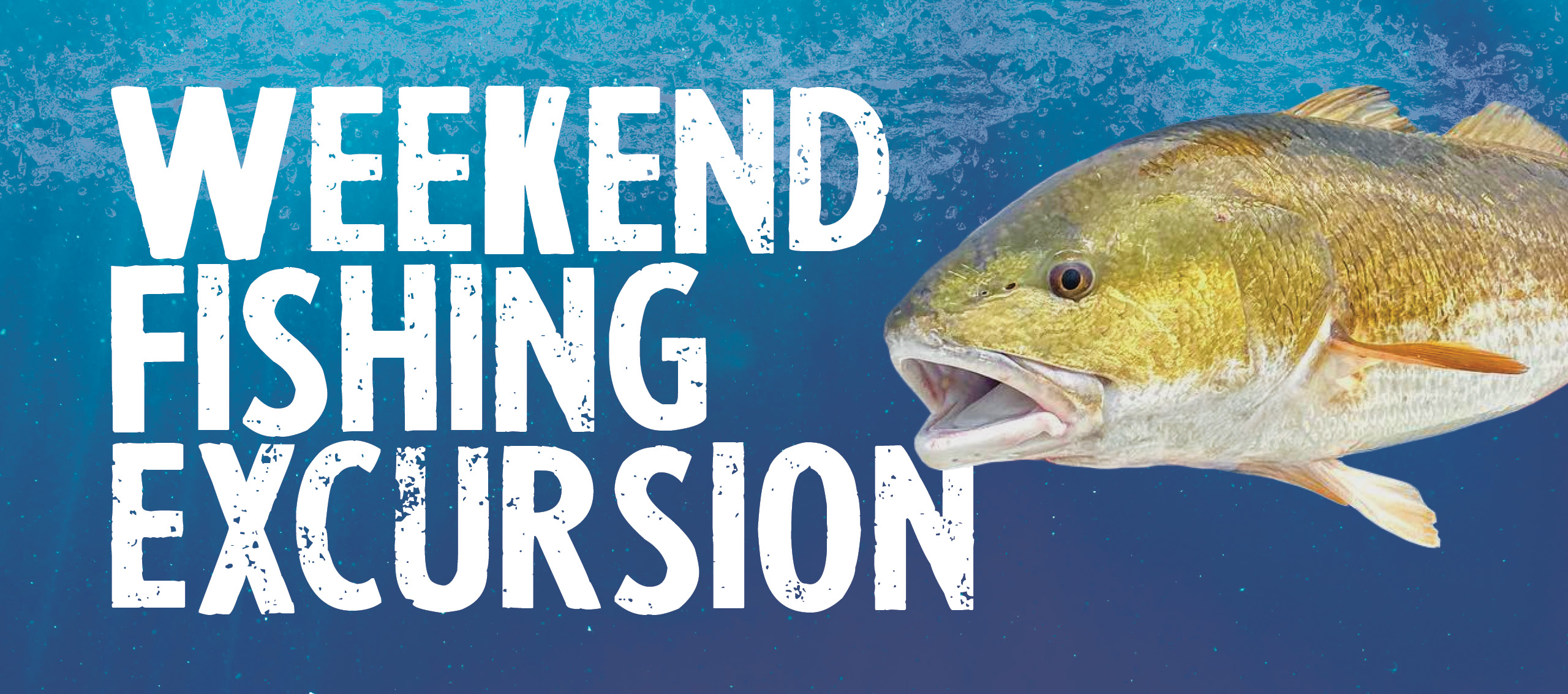 Weekend Fishing Excursion Web Banner V3 Decorative image of weekend fishing excursion.